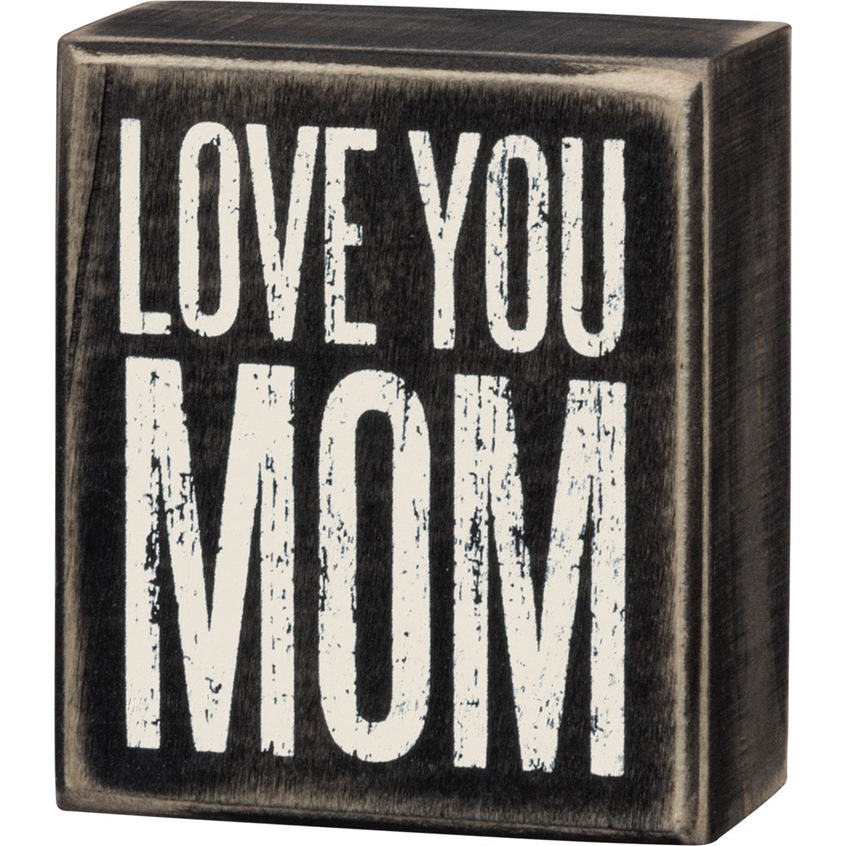 Love You Mom 3.5" Small Box Sign