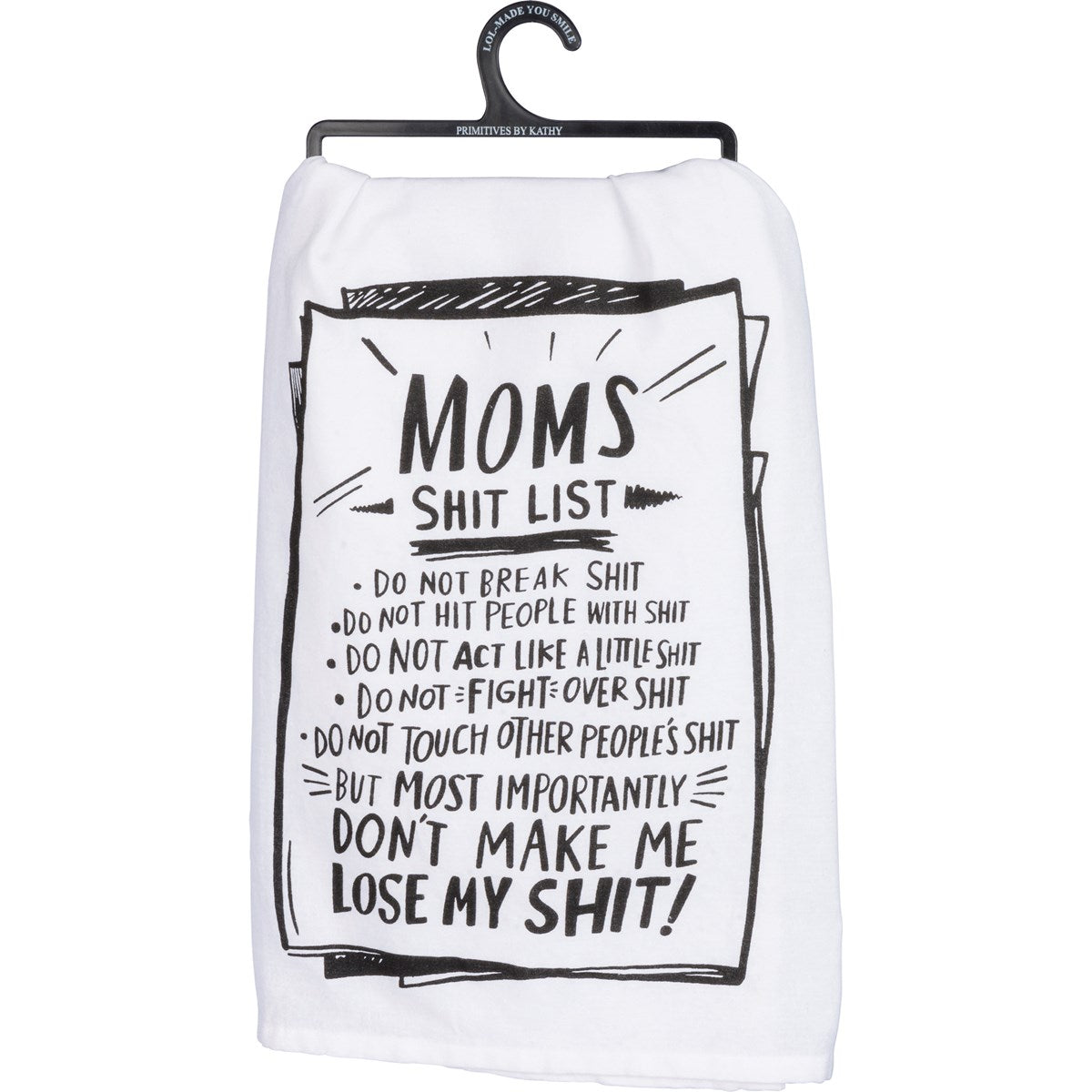 Mom's List Don't Make Me Kitchen Towel
