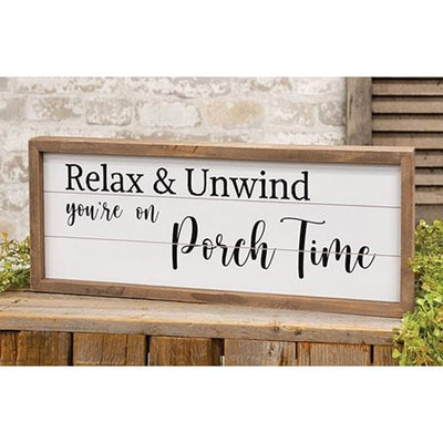 Relax & Unwind You're On Porch Time 19" Framed Shiplap Sign