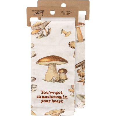 You've Got So Mushroom In Your Heart Kitchen Towel