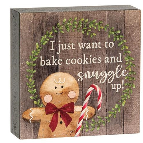 I Just Want to Bake Cookies Gingerbread Man 4" Wooden Block