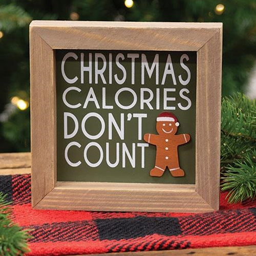 🎄💙 Christmas Calories Don't Count Gingerbread 6.26" Framed Sign