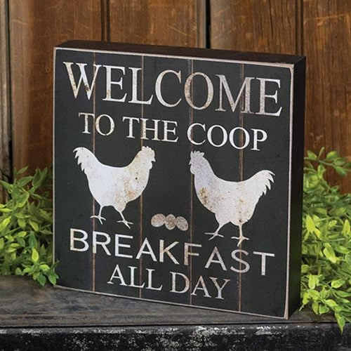 💙 Welcome to the Coop Breakfast All Day Chickens 8" Box Sign