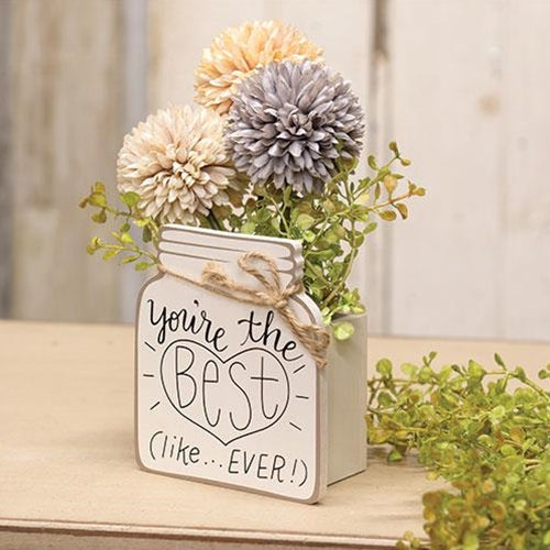 You're the Best Like Ever Wooden Mason Jar Vase