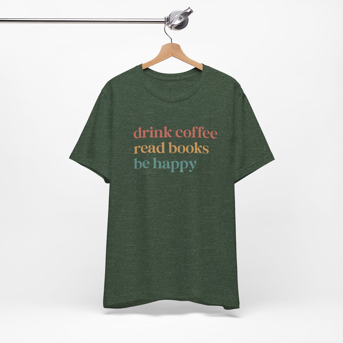 💙 Drink Coffee Read Books Be Happy Cozy T-Shirt
