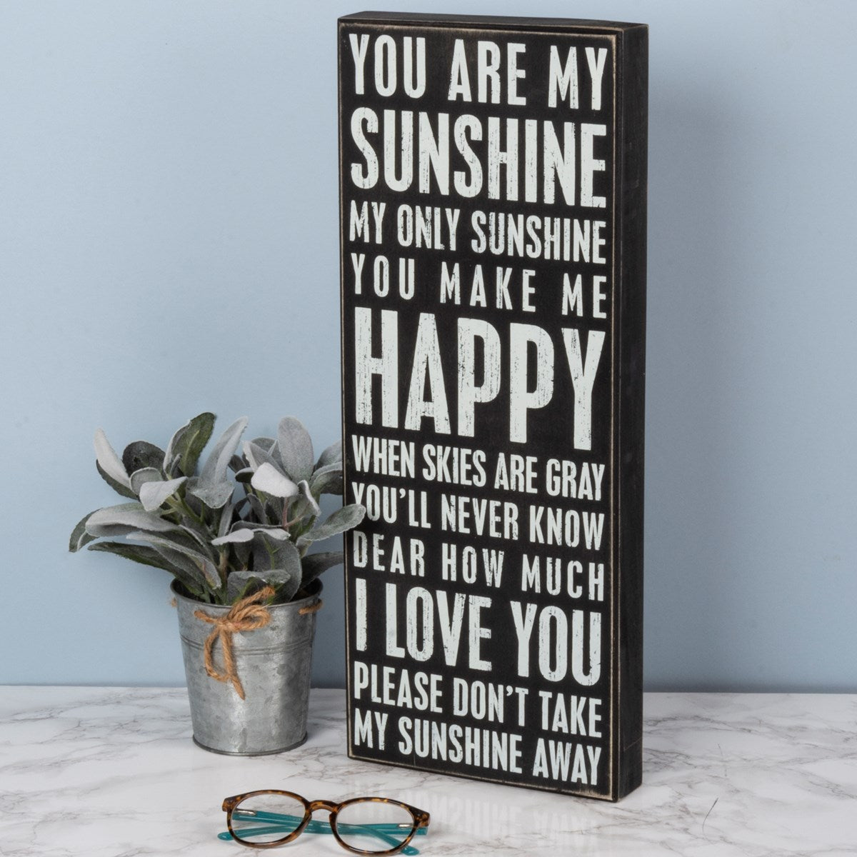 You Are My Sunshine 20" Box Sign