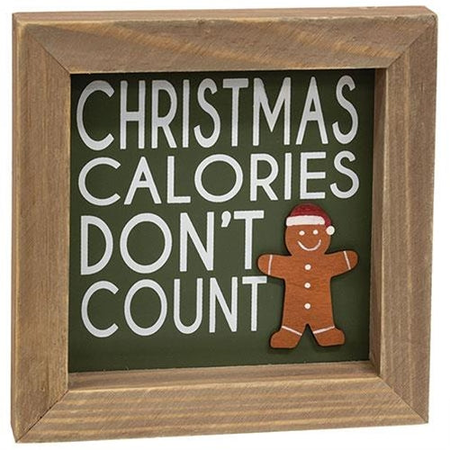 🎄💙 Christmas Calories Don't Count Gingerbread 6.26" Framed Sign