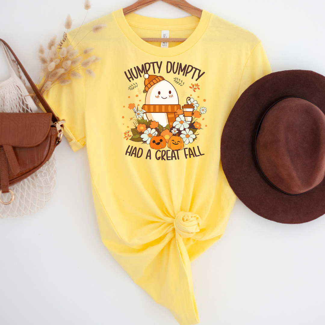 💙 Humpty Dumpty Had a Great Fall T-Shirt