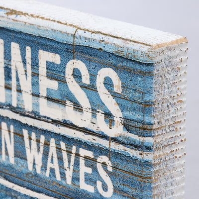 💙 Happiness Comes In Waves Block Sign