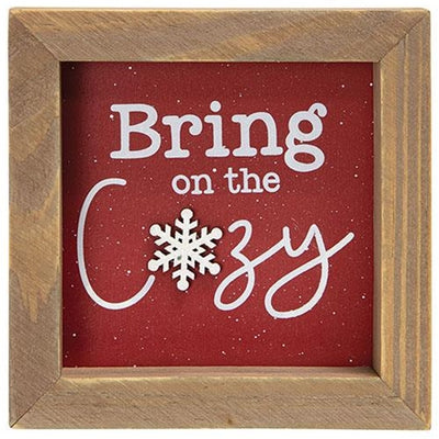 Bring on the Cozy 6.25" Christmas Framed Sign