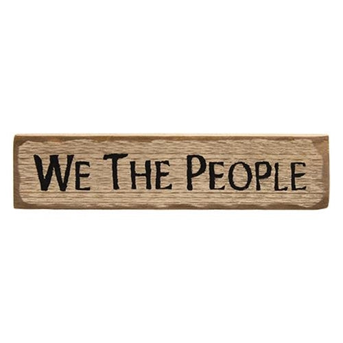 We the People Distressed Barnwood Sign 15"