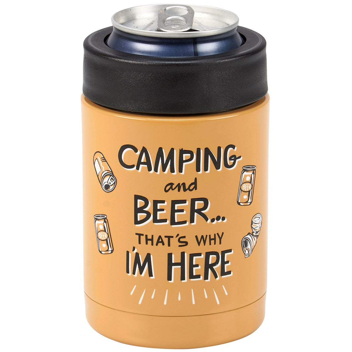 Camping And Beer That's Why I'm Here Can Cooler