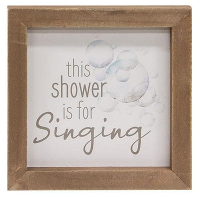 This Shower Is For Singing 6.75" Bathroom Framed Sign