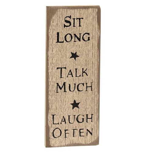 💙 Sit Long Talk Much Laugh Often Distressed Barnwood Sign 14" H