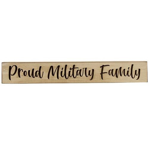 Proud Military Family 24" Wooden Engraved Sign