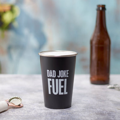 /💙 Dad Joke Fuel 16 oz Stainless Steel Pint Cup