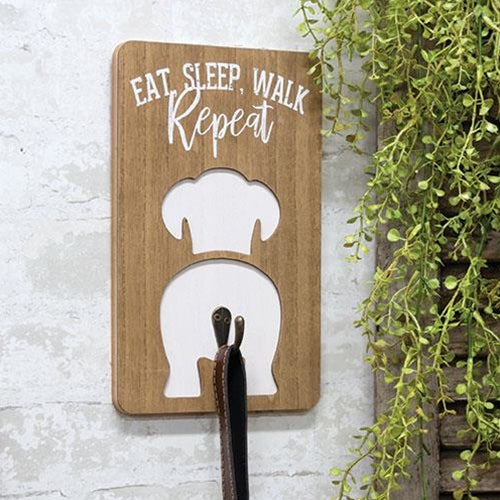 Eat Sleep Walk Repeat Leash Holder Sign