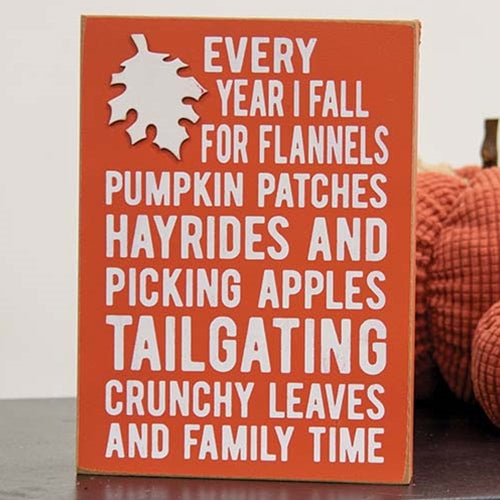 Every Year I Fall For Favorite Things 9.75" Box Sign