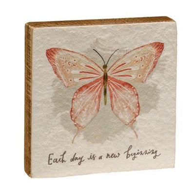 💙 Each Day Is a New Beginning Butterfly 5" Small Square Block Sign