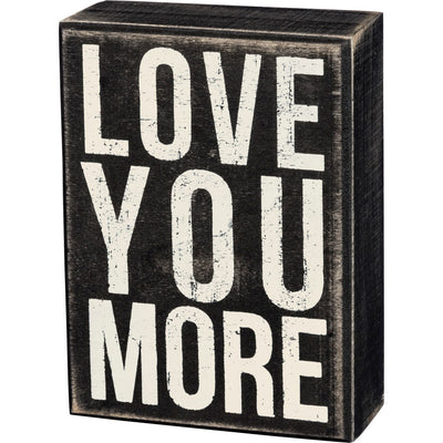 HAPPY BIRTHDAY🎂 💙 Love You More 5.5" Wooden Box Sign