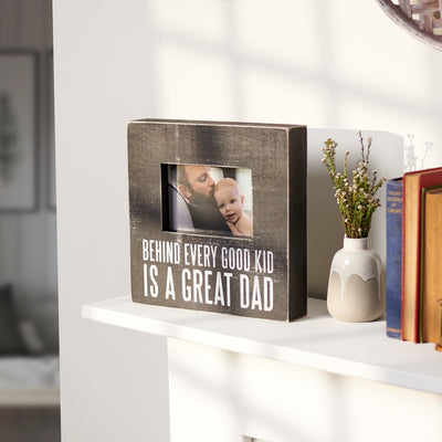 Behind Every Good Kid Is A Great Dad Box Picture Frame