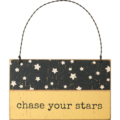 Chase Your Stars Wooden Ornament