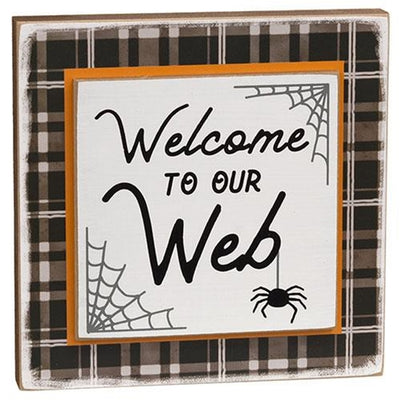 Welcome to Our Web Layered 7" Block Sign
