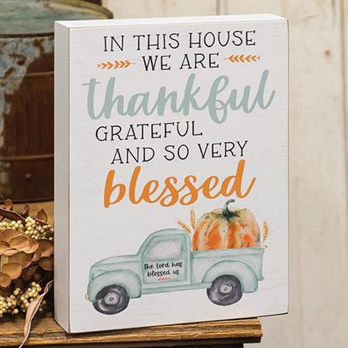 In This House We Are Thankful Pumpkin Truck 12" Box Sign