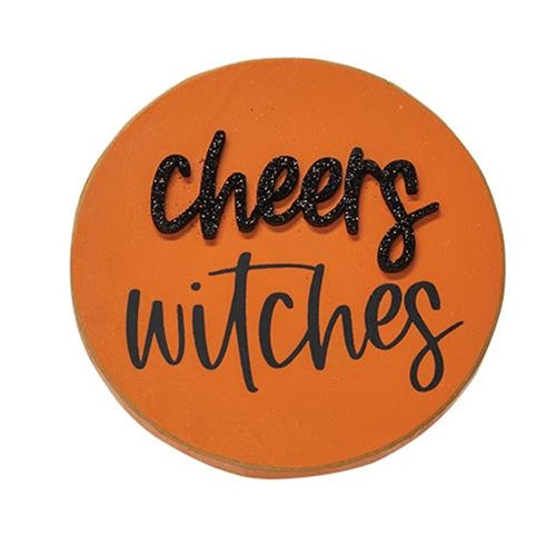💙 Cheers Witches 4" Circle Easel Sign