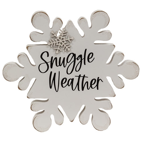 Snuggle Weather Chunky Snowflake 8" Sitter Sign