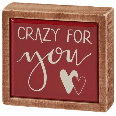 Crazy For You Mini Box Sign