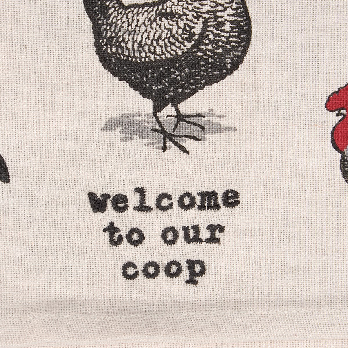 Welcome To Our Coop Chicken Kitchen Towel