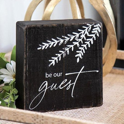 Be Our Guest 6.5" Black Wooden Block Sign