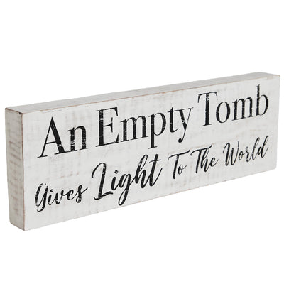 An Empty Tomb Gives Light to the World 15" Wooden Sign