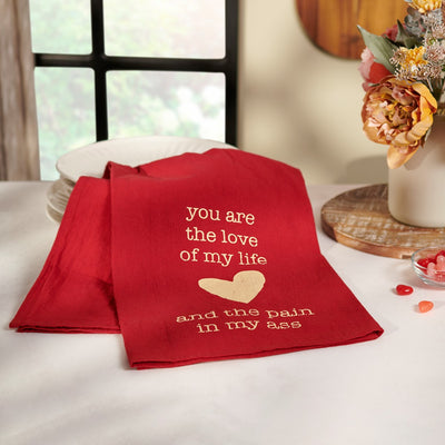 💙 You Are The Love Of My Life And Pain Kitchen Towel
