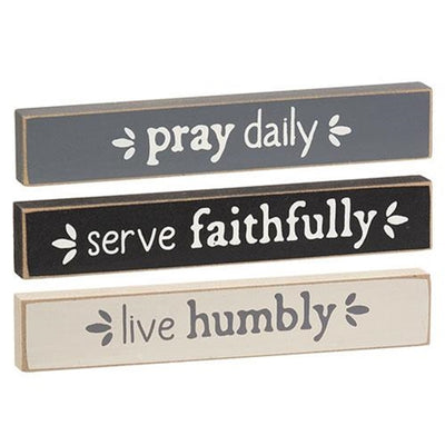 Set of 3 Serve Faithfully Pray Daily Live Humbly Mini Sticks