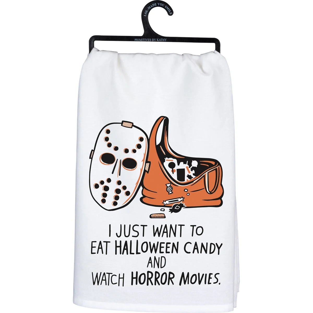 I Just Want to Eat Halloween Candy and Watch Movies Kitchen Towel