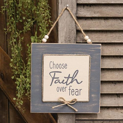 Choose Faith Over Fear 8" Layered Sign