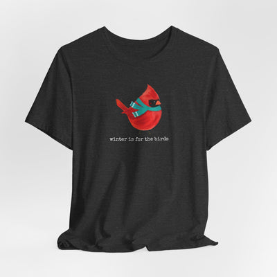 Winter is for the Birds Cardinal Cozy T-Shirt