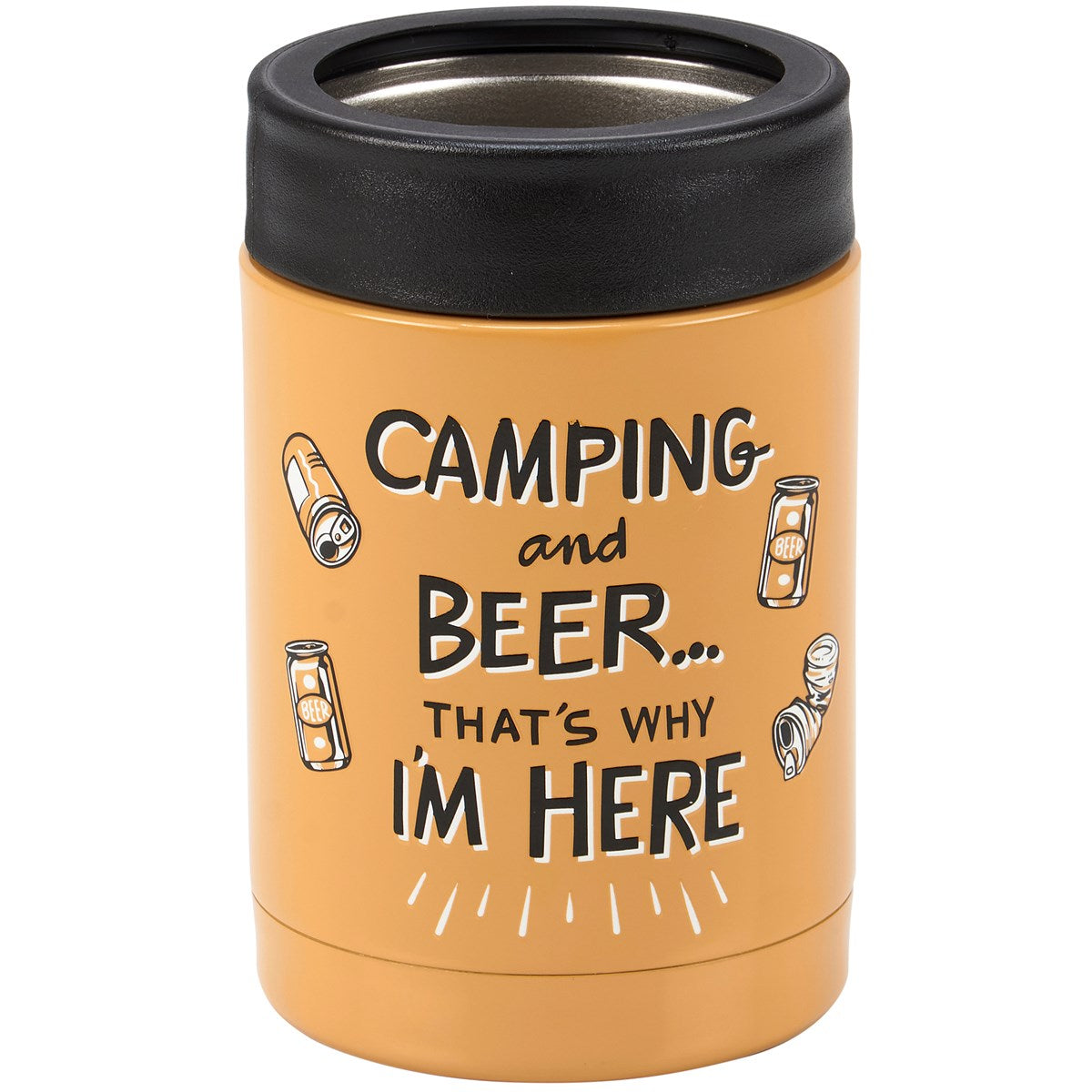 Camping And Beer That's Why I'm Here Can Cooler