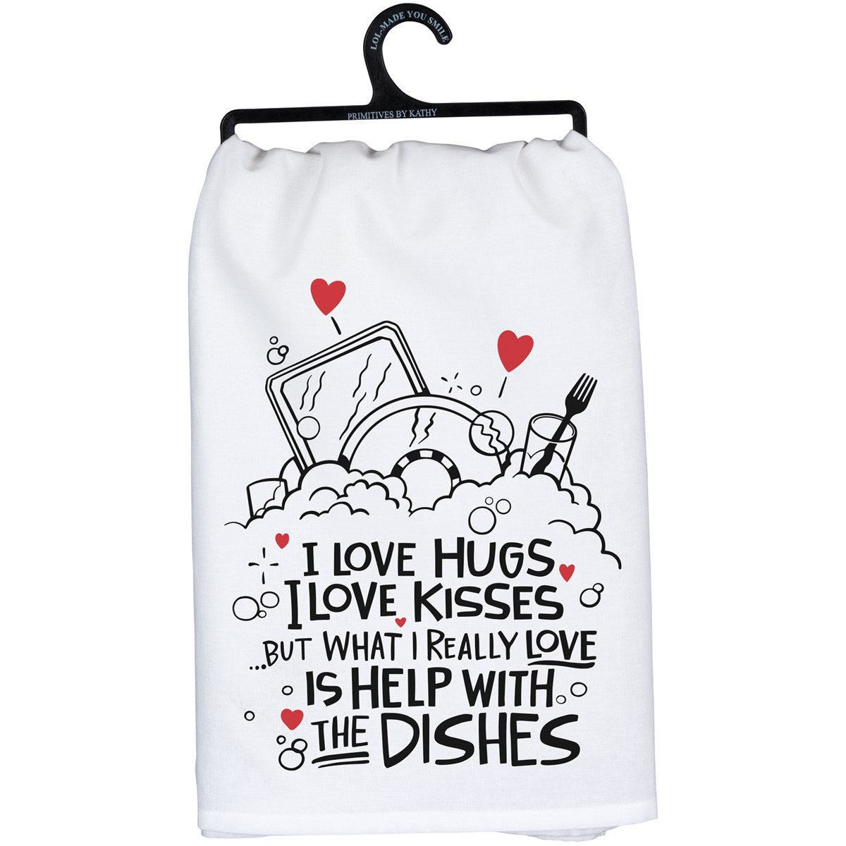 I Love Hugs and Really Love Help With the Dishes Kitchen Towel
