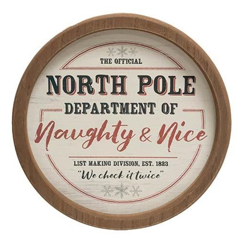 North Pole Department of Naughty & Nice 11.5" Round Sign