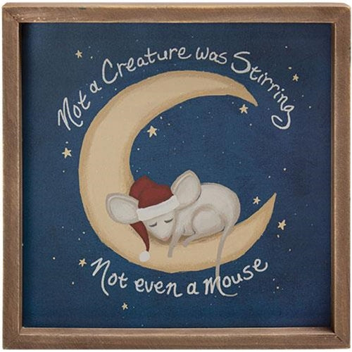 💙 Not A Creature Was Stirring Not Even a Mouse 10" Framed Sign