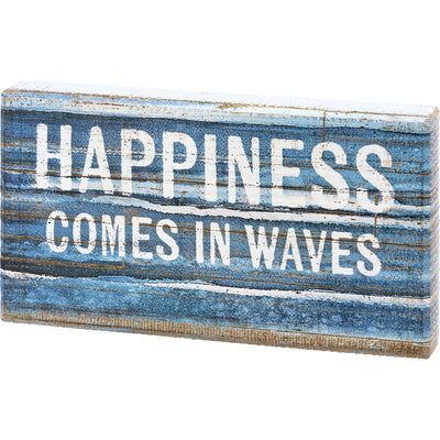 💙 Happiness Comes In Waves Block Sign