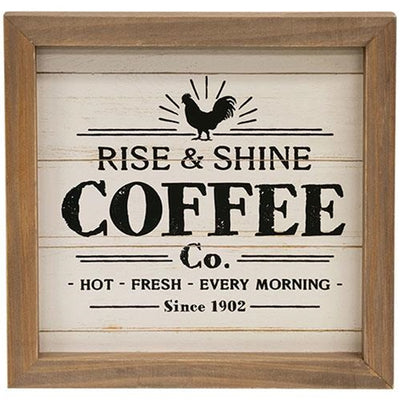 Rise & Shine Coffee Co 10" Framed Sign