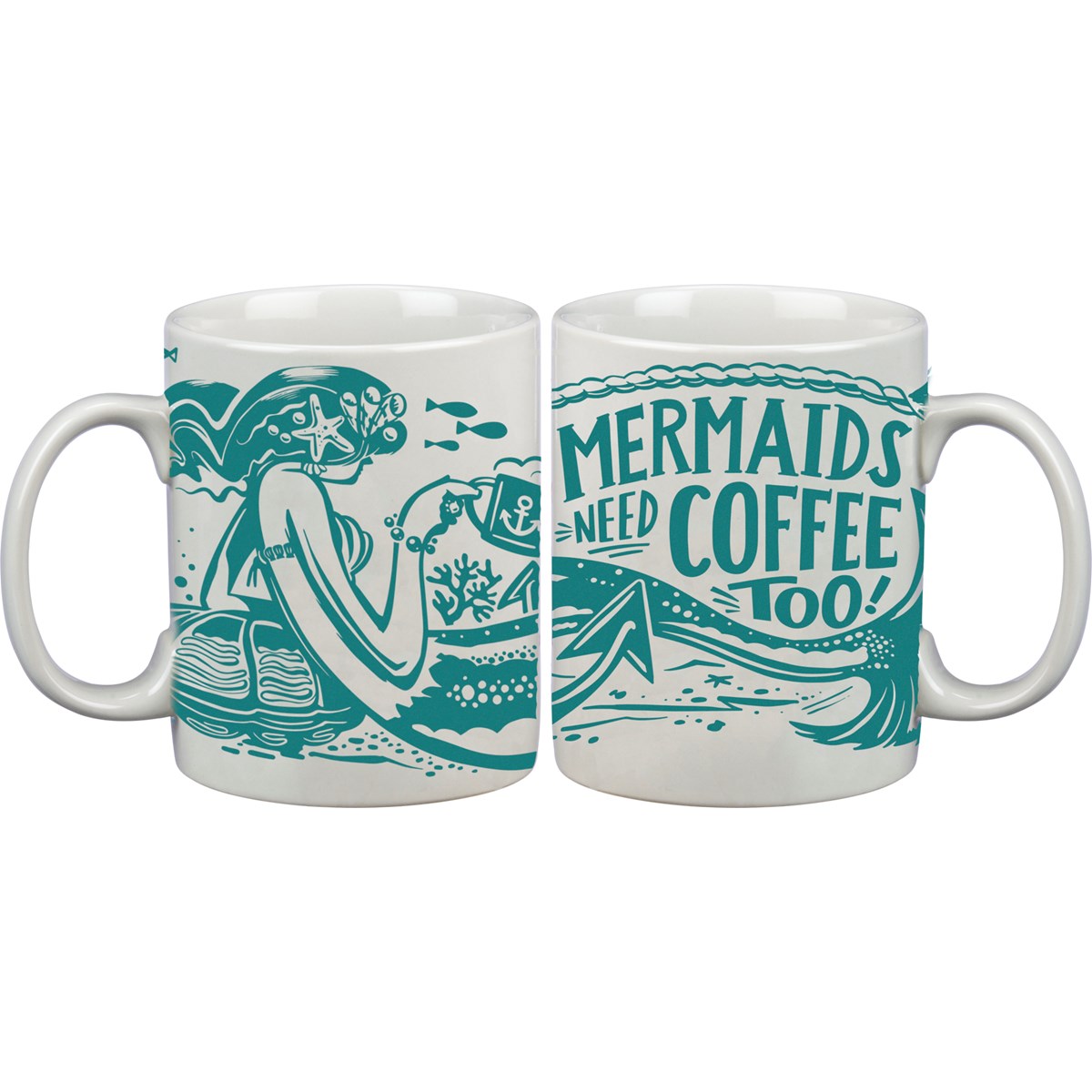 Mermaids Need Coffee Too 20 oz Mug