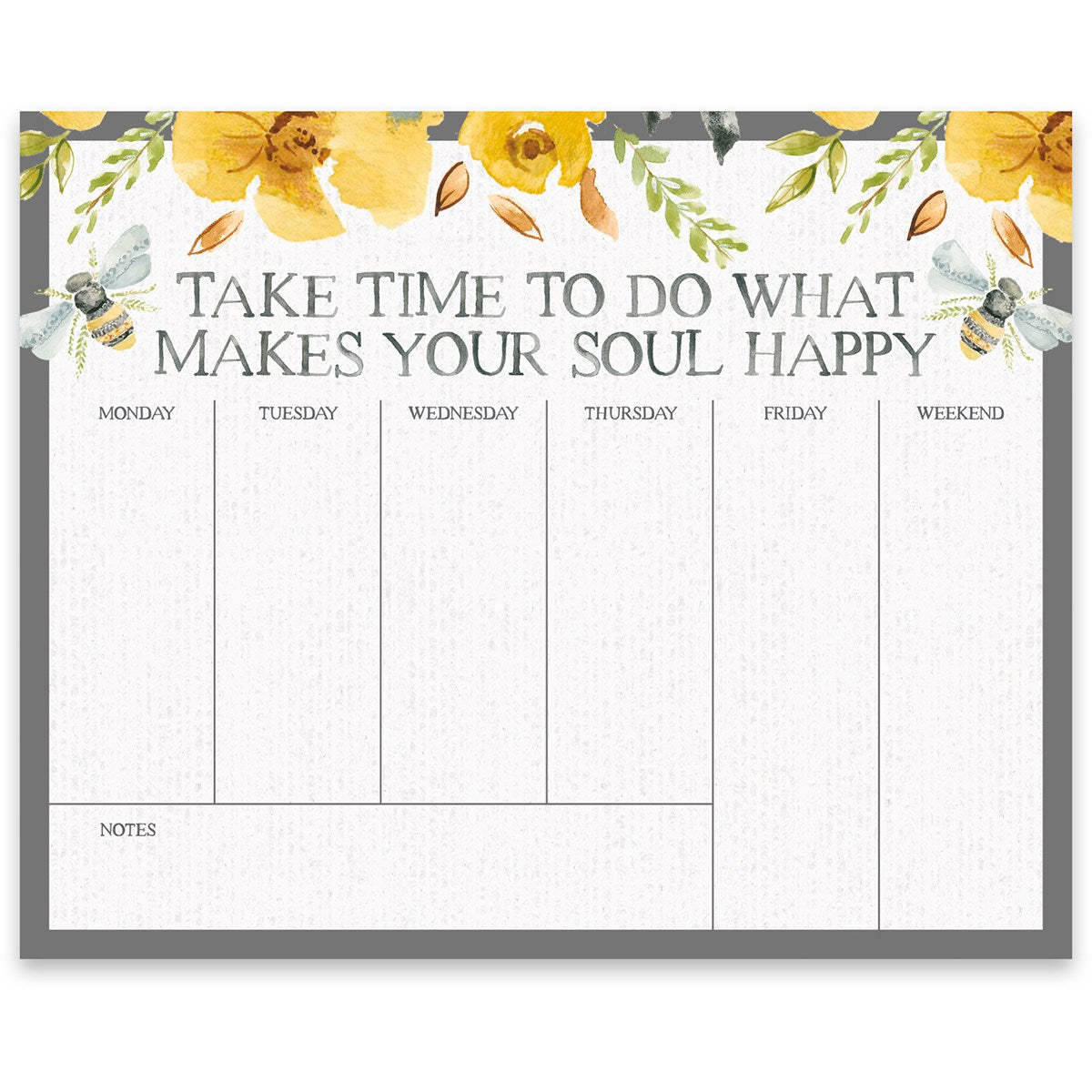 💙 Take Time To Do What Makes Your Soul Happy Weekly To Do Notepad