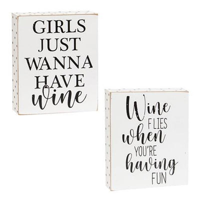 Set of 2 Wine Flies When You're Having Fun Box Signs