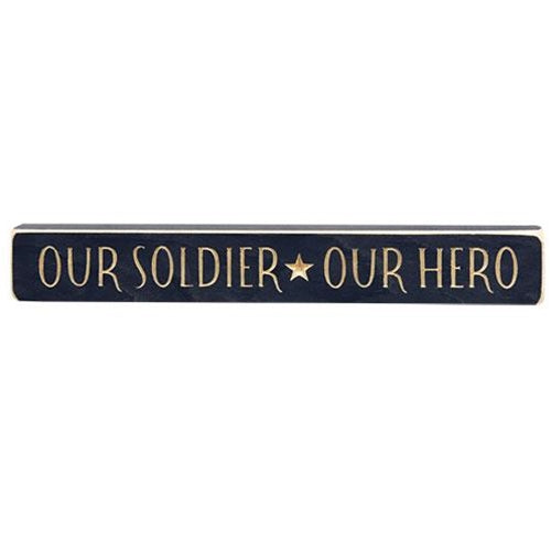 Our Soldier Our Hero 12" Engraved Wooden Block