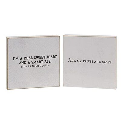 Set of 2 All My Pants Are Sassy 4" Wooden Block Signs